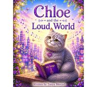 Chloe and the Loud World