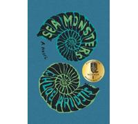 Chloe Aridjis Sea Monsters (Copertina rigida)