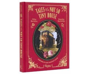 Chloe Barcelou Brandon Batchelde Tales of a Not So Tiny Hous (Copertina rigida)