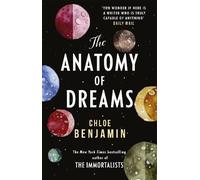 Chloe Benjamin The Anatomy of Dreams (Tascabile)