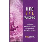 Chloe Brisbane Third Eye Awakening (Tascabile)
