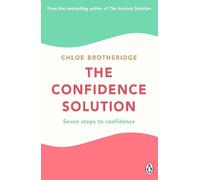 Chloe Brotheridge The Confidence Solution (Tascabile)