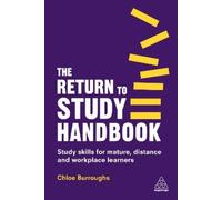 Chloe Burroughs The Return to Study Handbook (Tascabile)