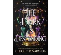 Chloe C. Peñaranda The Dark is Descending (Copertina rigida)