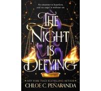 Chloe C. Peñaranda The Night is Defying (Copertina rigida)