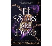 Chloe C. Peñaranda The Stars are Dying (Tascabile)