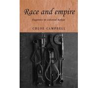 Chloe Campbell Race and Empire (Tascabile) Studies in Imperialism