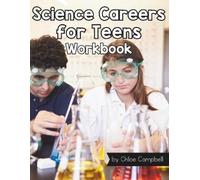 Chloe Campbell Science Careers for Teens (Tascabile)