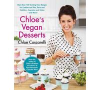 Chloe Coscarelli Chloe's Vegan Desserts (Tascabile)