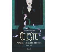 Chloé Cruchaude Céleste - »Gewiss, Monsieur Proust«: Erster T (Copertina rigida)