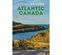Chloe Ernst Scenic Driving Atlantic Canada (Tascabile) Scenic Driving