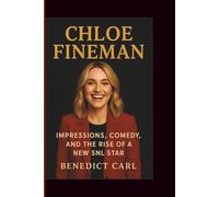 CHLOE FINEMAN: Impressions, Comedy, And The Rise Of A New SNL Star