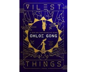 Chloe Gong Vilest Things (Copertina rigida) Flesh & False Gods