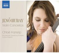 Chloe Hanslip Violin Concertos (CD) Album