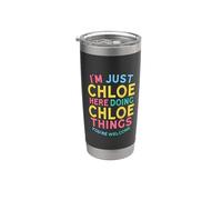 Chloe Here Doing Chloe Cose Divertente Nome Chloe Bicchiere termico in acciaio inox doppia parete