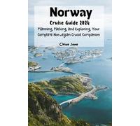 Chloe Jane Norway Cruise Guide 2024 (Images and Maps Included) (Tascabile)