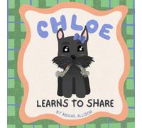 Chloe Learns to Share
