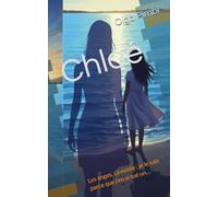 Chloé: Les anges, ça existe ; je le sais parce que j’en ai tué un…