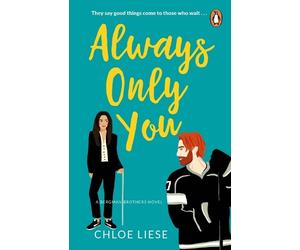 Chloe Liese Always Only You (Tascabile) Bergman Brothers