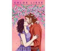 Once Smitten, Twice Shy: 3