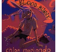Chloe Moriondo - Blood Bunny