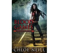 Chloe Neill Blood Games (Tascabile) Chicagoland Vampires