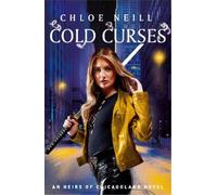Chloe Neill Cold Curses (Tascabile) Heirs of Chicagoland