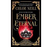 Chloe Neill Ember Eternal (Tascabile)