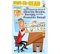 Chloe Perkins The Great American Story of Charlie Brown, Snoo (Copertina rigida)