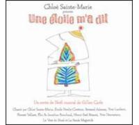 Chloe Sainte-Marie Et Invites - Une Etoile M'A Dit-Un Conte De Noel Musical De Gil