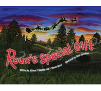 Chloe Salvatore Allison P. Murphy J. Steven S Roux's Special (Copertina rigida)