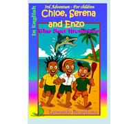Chloe, Serena and Enzo - In English: The Sea Monster