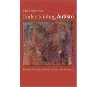 Chloe Silverman Understanding Autism (Tascabile)