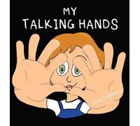 Chloe Stephens My talking hands (Copertina rigida)