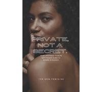 Chloe _ The New Feminine Private, Not A Secret. (Tascabile)