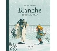 Chloé Varin Blanche Comme Un Drap (Copertina rigida)