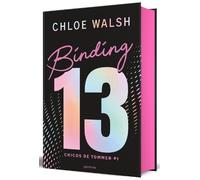 Chloe Walsh Binding 13 (Edición limitada, cantos pintados) / (Copertina rigida)