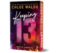Chloe Walsh Keeping 13 (Deluxe Edition) (Tascabile) Boys of Tommen