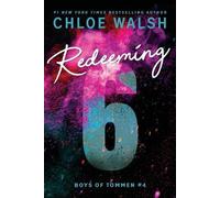 Chloe Walsh Redeeming 6 (Standard Edition) (Tascabile) Boys of Tommen