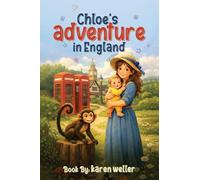 Chloe's Adventure in England