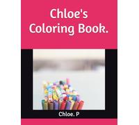 Chloe's Coloring Book.