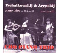 Cho Piano Trio - Tchaikovsky, Arensky