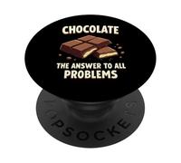 Chocolate Answer to All Problems Funny Chocolate Lovers PopSockets PopGrip Adesivo