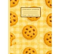 Chocolate Chip Cookie Charm Composition Notebook: Cozy Cottagecore Journal with Brown Butter Bliss College-Ruled 110 pages 7.5x9.25