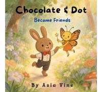 Chocolate & Dot: Become Friends