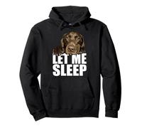 Chocolate Lab Let Me Sleep Brown Lab Dog Labrador Lover Felpa con Cappuccio