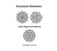 Chocolate Mandalas Cake Figurine Patterns