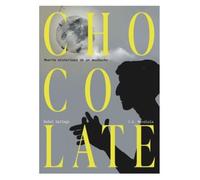 CHOCOLATE: Muerte misteriosa de un muchacho