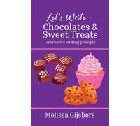 Chocolates and Sweet Treats