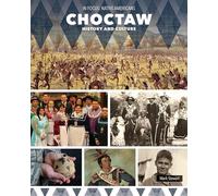 Choctaw History and Culture